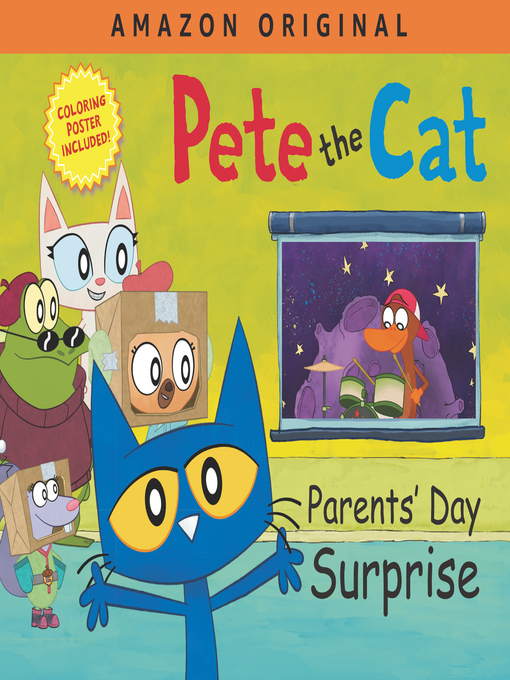 Title details for Pete the Cat Parents' Day Surprise by James Dean - Available